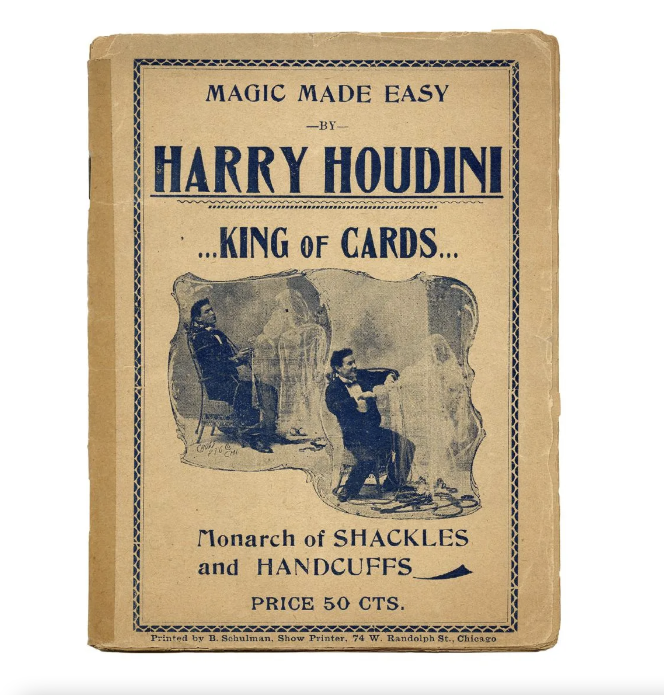 Magic Made Easy by Harry Houdini. King of Cards